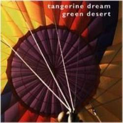 Tangerine Dream : Green Desert
